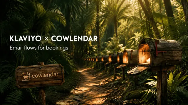 Editorial image for Klaviyo and Cowlendar: Email Flows for Booking Businesses on Shopify